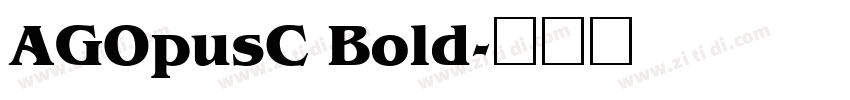 AGOpusC Bold字体转换